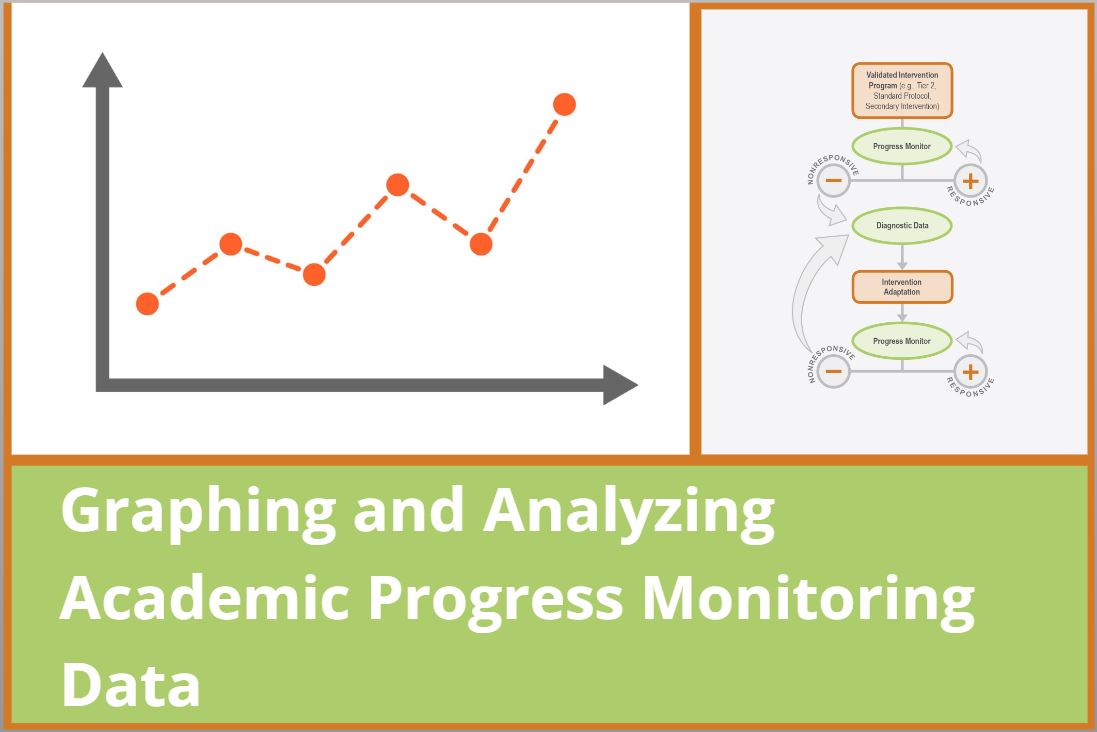 cover of graphing and analyzing academic progress monitoring data module